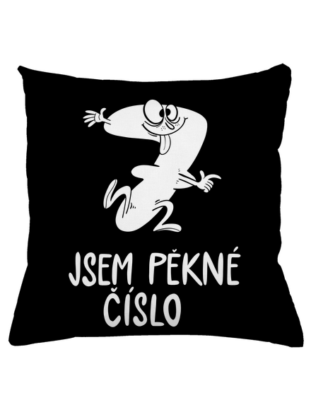 Jsem pěkné číslo polštář Black