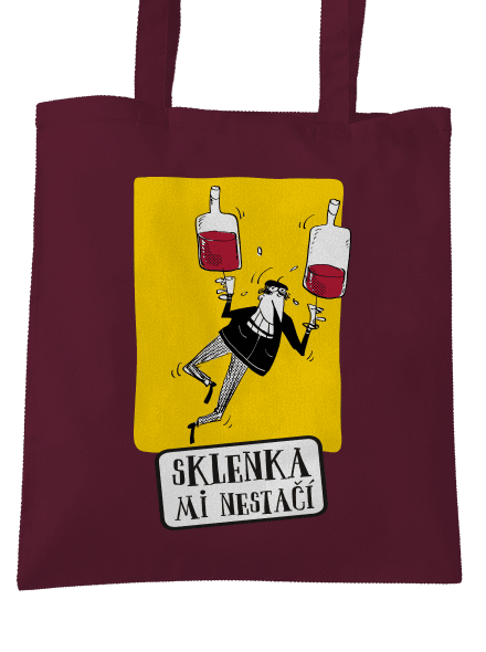 Sklenka mi nestačí taška Burgundy