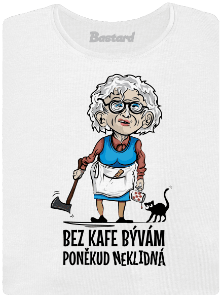 Neklidná bez kafe dámské tričko White