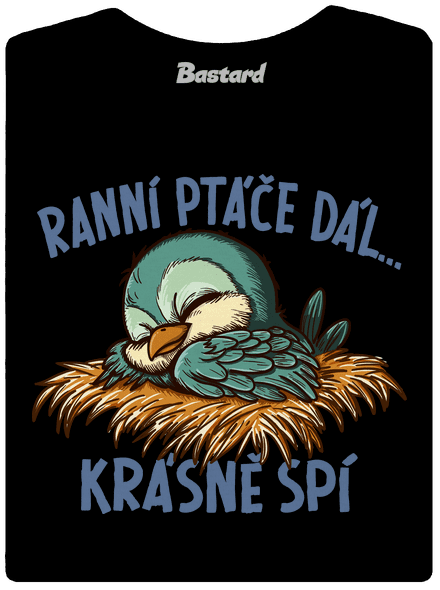 Ranní ptáče spí dámské tričko s lemem Black