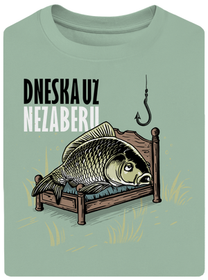 Dneska už nezaberu unisex tričko oversized Sage