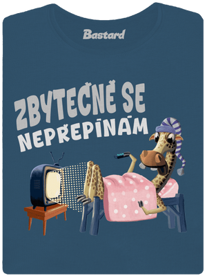 Zbytečně se nepřepínám dámské tričko premium Petrol Blue