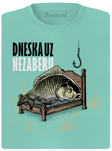 Dneska už nezaberu dámské sportovní tričko Mint Mal