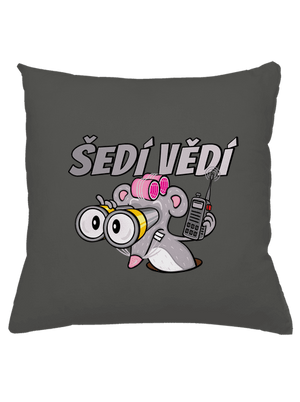 Šedí vědí - myš polštář Gray Pol