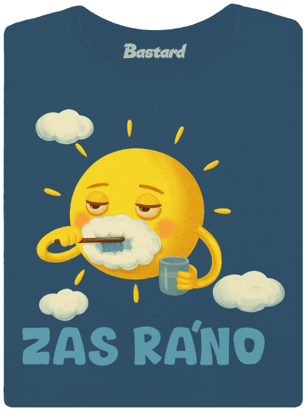 Zas ráno dámské tričko premium Petrol Blue