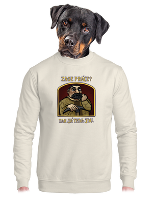 Zase práce? unisex mikina bez kapuce Off White