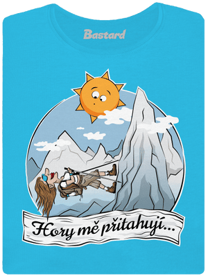 Hory mě přitahují dámské tričko Blue Atol