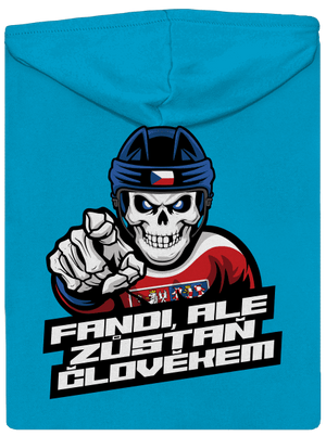 Fandi, ale zůstaň člověkem dámská mikina na zip Blue Atol