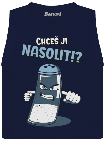 Chceš ji nasolit!? dámské tílko volné Navy