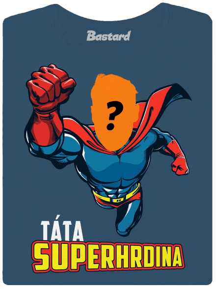 Táta superhrdina dámské tričko premium Petrol Blue