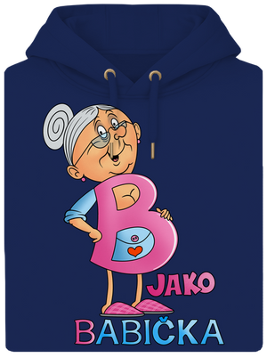 B jako babička unisex mikina premium Navy