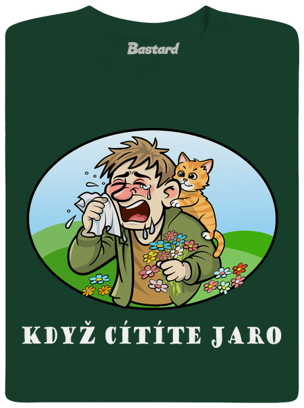 Cítíte jaro pánské tričko Bottle Green