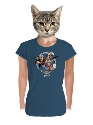 Penze nebo život dámské tričko premium Petrol Blue