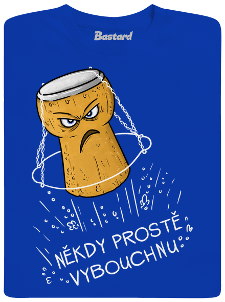 Někdy vybouchnu pánské tričko Royal Blue