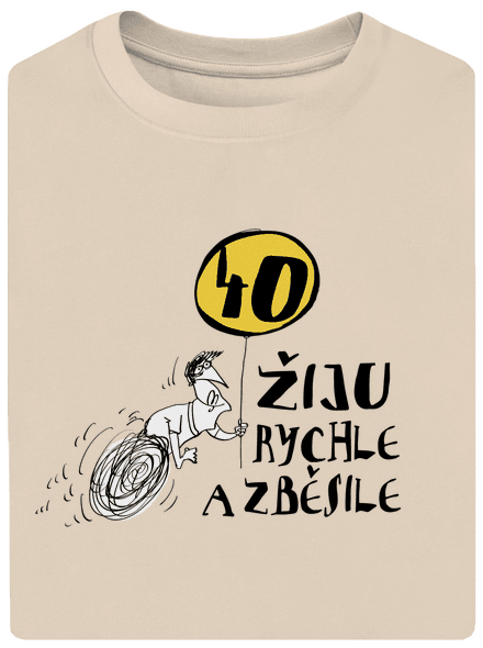 Žiju rychle a zběsile unisex tričko oversized Almond