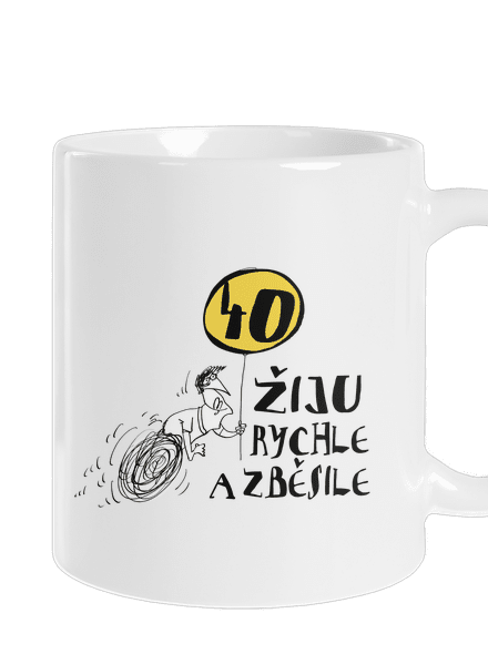 Žiju rychle a zběsile klasický hrnek White