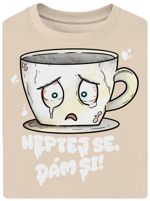 Neptej se, dám si unisex tričko oversized Almond