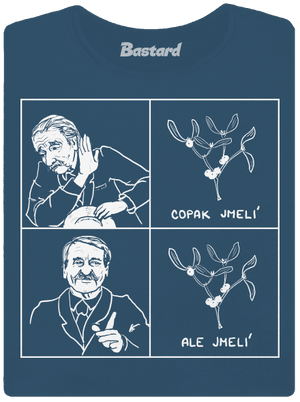 Cimrman: Copak jmelí dámské tričko premium Petrol Blue