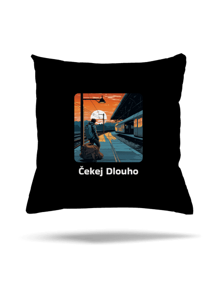 Čekej dlouho polštář Black