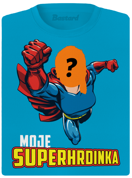 Moje superhrdinka dámské sportovní tričko Blue Atol