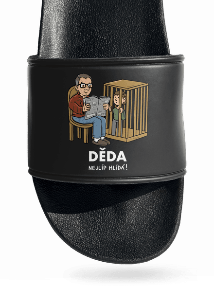 Děda hlídá pantofle Black