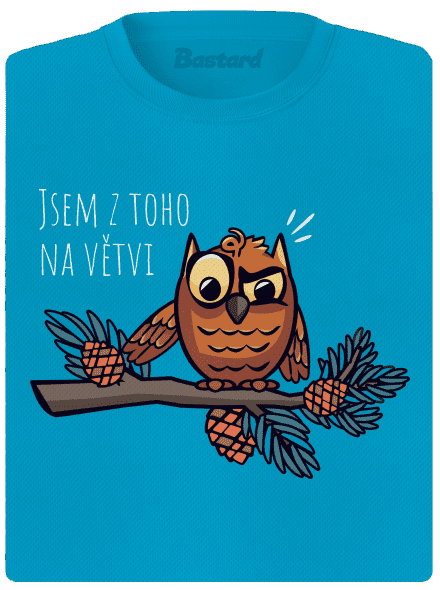 Jsem na větvi dámské sportovní tričko Blue Atol