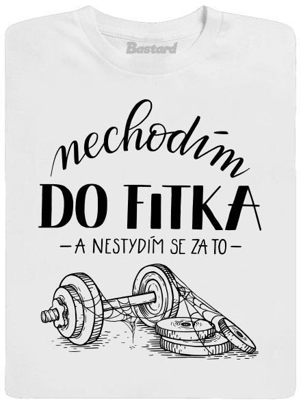 B12: Nechodim do fitka pánské dlouhý rukáv White