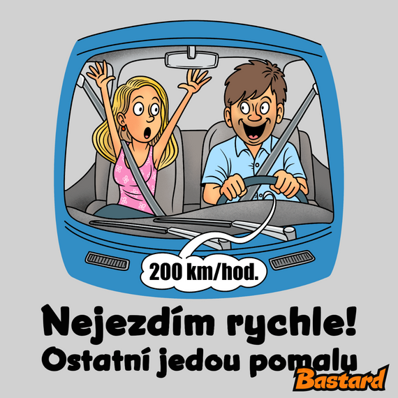Nejezdím rychle
