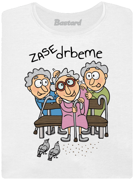 Zase drbeme dámské tričko s lemem White