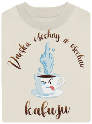 Všechno kafuju unisex mikina bez kapuce Off White