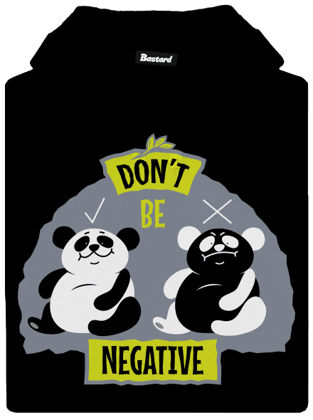 Don't be negative dámská mikina klokanka Black