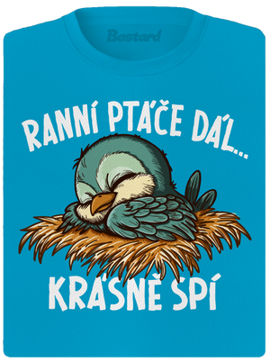 Ranní ptáče spí dámské sportovní tričko Blue Atol