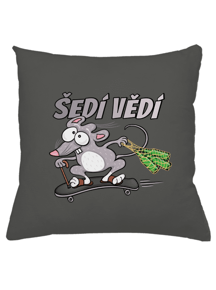 Šedí vědí - myšák polštář Gray Pol