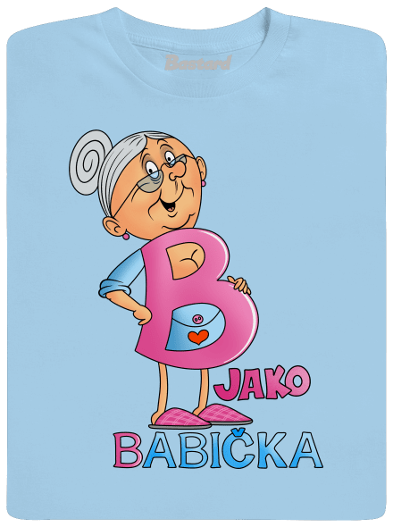 B jako babička pánské tričko Sky Blue