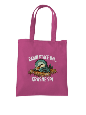 Ranní ptáče spí taška Fuchsia