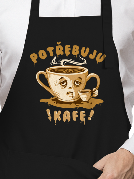 Potřebuju kafe zástěra Black
