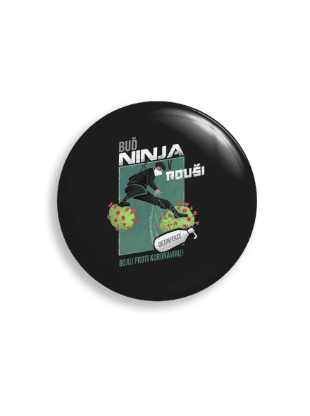 Ninja v rouši placka uni