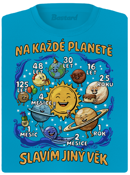 Věk na planetách dámské sportovní tričko Blue Atol