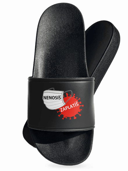 Nenosíš zaplatíš pantofle Black