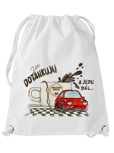 Dotankuju a jedu vak White