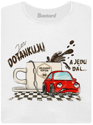 Dotankuju a jedu dámské tričko White