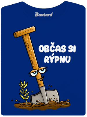 Občas si rýpnu dámské tričko Royal Blue Mal