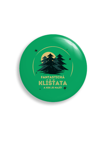 Fantastická klíšťata placka uni