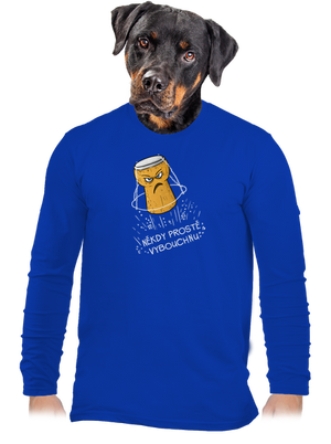 Někdy vybouchnu pánské dlouhý rukáv Royal Blue