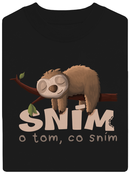 Sním o tom, co sním unisex mikina bez kapuce Black