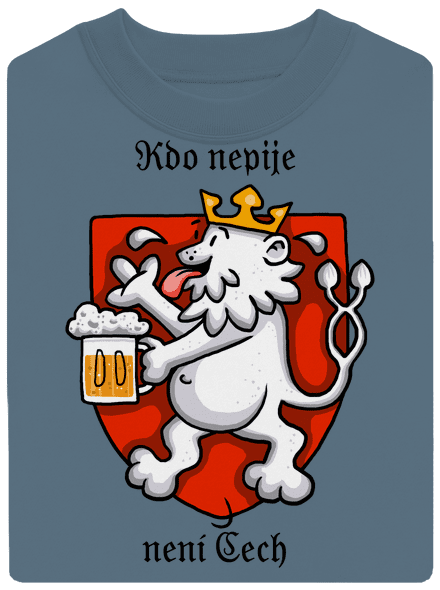 Kdo nepije, není Čech unisex mikina bez kapuce Nordic Blue