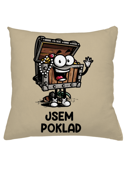 Jsem poklad polštář Beige