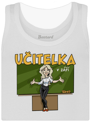 Učitelka v září dámské tílko klasické White
