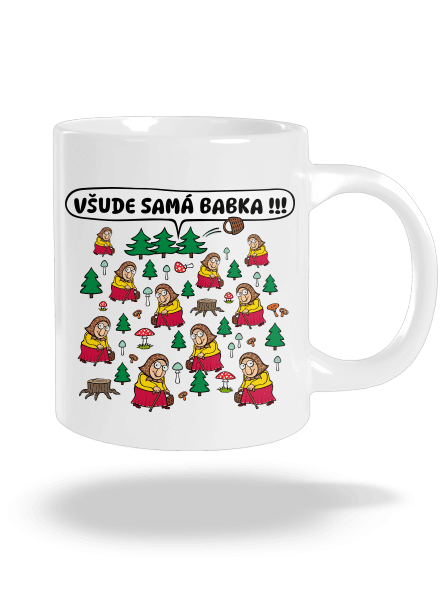 Všude samá babka velký hrnek White