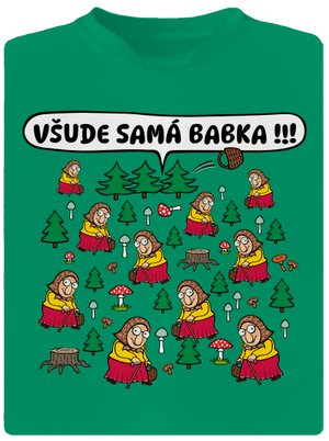Všude samá babka dětské sportovní tričko Kelly Green Mal